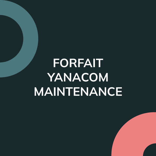 forfait Yanacom Maintenance
